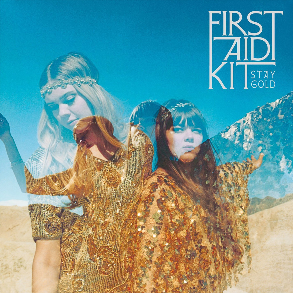 Review: First Aid Kit – Stay Gold | POP MAGAZINE